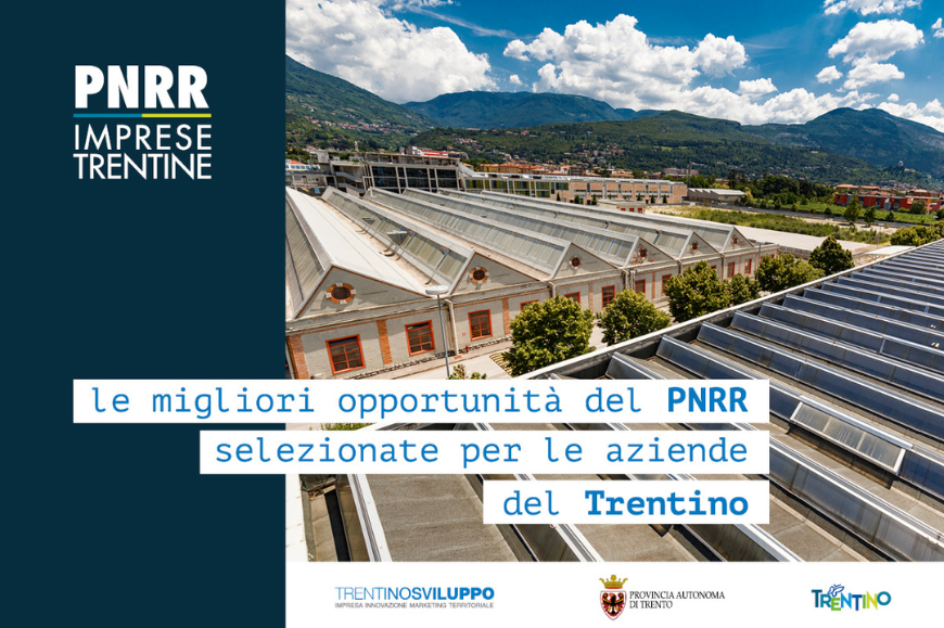 Trentino Sviluppo lancia PNRR Imprese Trentine
